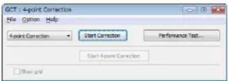 GCT : 4-point Correction File Option Help 4-point Correction Start Correction Performance Test... Start 4-point Correction Show grid