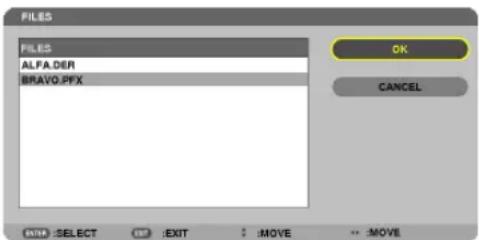 FILES ALFA.DER BRAVO.PFX OK CANCEL EXIT: SELECT EXIT :MOVE ..MOVE