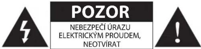 UWAGA NIEBEZPIECZEŃSTWO PORAŻENIA PRĄDEM ELEKTRYCZNYM, NIE OTWIERAĆ