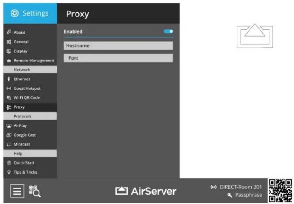 Settings Proxy Enabled Hostname Port About General Display Remote Management Network Ethernet Guest Hotspot Wi-Fi QR Code Proxy Protocols AirPlay Google Cast Miracast Help Quick Start Tips & Tricks AirServer DIRECT-Room 201 Passphrase