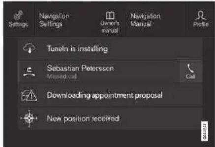 Settings Navigation Settings Owner's manual Navigation Manual Profile Tuneln is installing Sebastian Petersson Missed call Call Downloading appointment proposal New position received