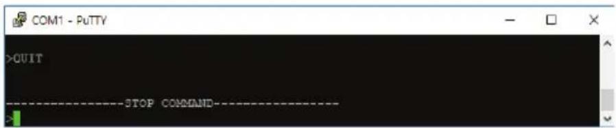 COM1 - PuTTY >QUIT --------STOP COMMAND--------