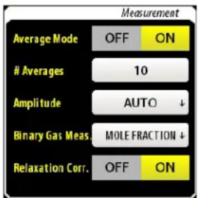Measurement Average Mode OFF ON Averages 10 Amplitude AUTO ↓ Binary Gas Meas. MOLE FRACTION ↓ Relaxation Corr. OFF ON