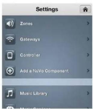 Settings Zones Gateways Controller Add a NuVo Component Music Library