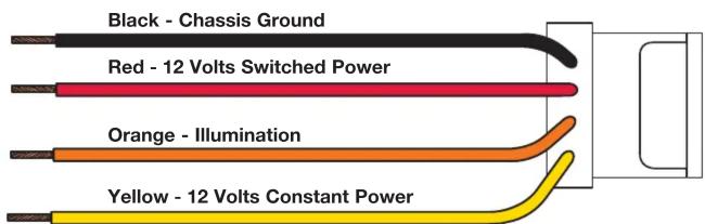 Black - Chassis Ground Red - 12 Volts Switched Power Orange - Illumination Yellow - 12 Volts Constant Power