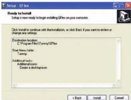 Setup - QIFlex Ready to Install Setup is now ready to begin installing QIFlex on your computer. Click Install to continue with the installation, or click Back. If you want to review or change any settings. Destination location: C:\Program Files\Tannoy\QIFlex Start Menu folder: Tannoy Additional tasks: Additional icons: Create a desktopicon < Back Install Cancel