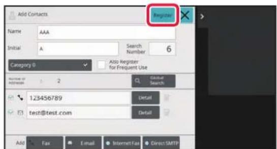 Add Contacts Name AAA Initial A Search Number 6 Category 0 Also Register for Frequent Use Number of Address 1 2 Global Search 123456789 Detail test@test.com Detail Add Fax Email Internet Fax Direct SMTP