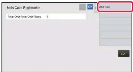 Main Code Registration Main Code Main Code Name ↑ Add Now CA