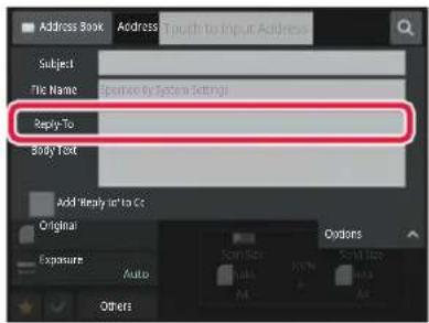 Address Book Address Growth to Input Address Subject File Name Positive by System Settings Reply-To Study Text Add Ready In To Ct Original Exposure Auto Others Options