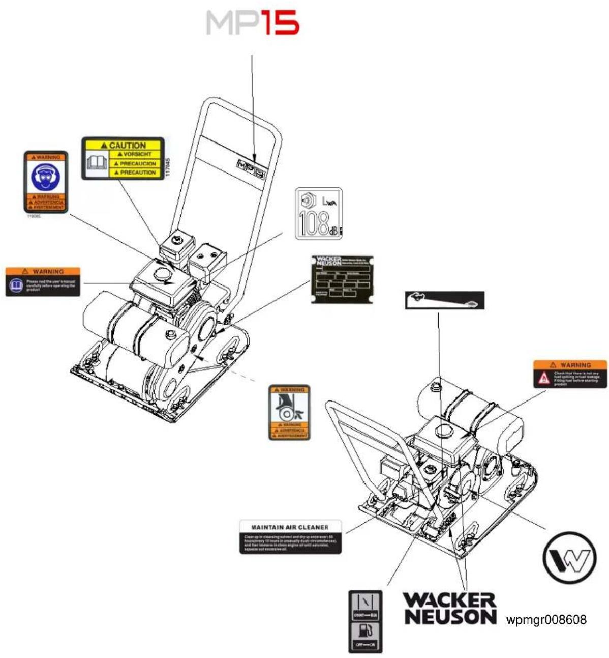 MP15 WARNING ▲ VORSICHT ▲ PRECAUCTION ▲ PRECAUTION 11745 WARNING ▲ PROTECTION ▲ PROTECTION WARNING 108 dB WARNING ▲ PROTECTION WARNING MAINTAIN AIR CLEANER Clear up in Cleaning lined and dry up since every 10 boundary 10 hours in capacitally clean circumstances, and have been in the engine air and r…