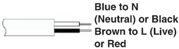 Blue to N (Neutral) or Black; Brown to L (Live) or Red