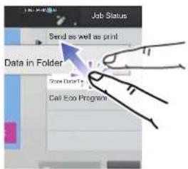 Job Status Send as well as print Data in Folder Store Details Call Error Program