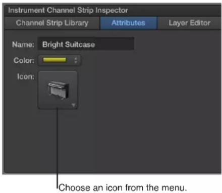 Instrument Channel Strip Inspector: Channel Strip Library, Attributes, Layer Editor. Name: Bright Suitcase. Color: Icon: Choose an icon from the menu.