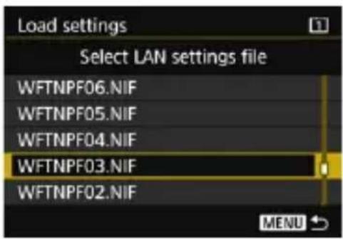 Load settings Select LAN settings file WFTNPF06.NIF WFTNPF05.NIF WFTNPF04.NIF WFTNPF03.NIF WFTNPF02.NIF MENU