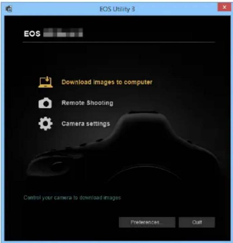 EOS Utility 3 EOS Download images to computer Remote Shooting Camera settings Control your camera to download images Preferences... Quit