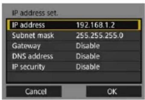 IP address set. IP address 192.168.1.2. Subnet mask 255.255.255.0. Gateway: Disable. DNS address: Disable. IP security: Disable. Cancel OK.