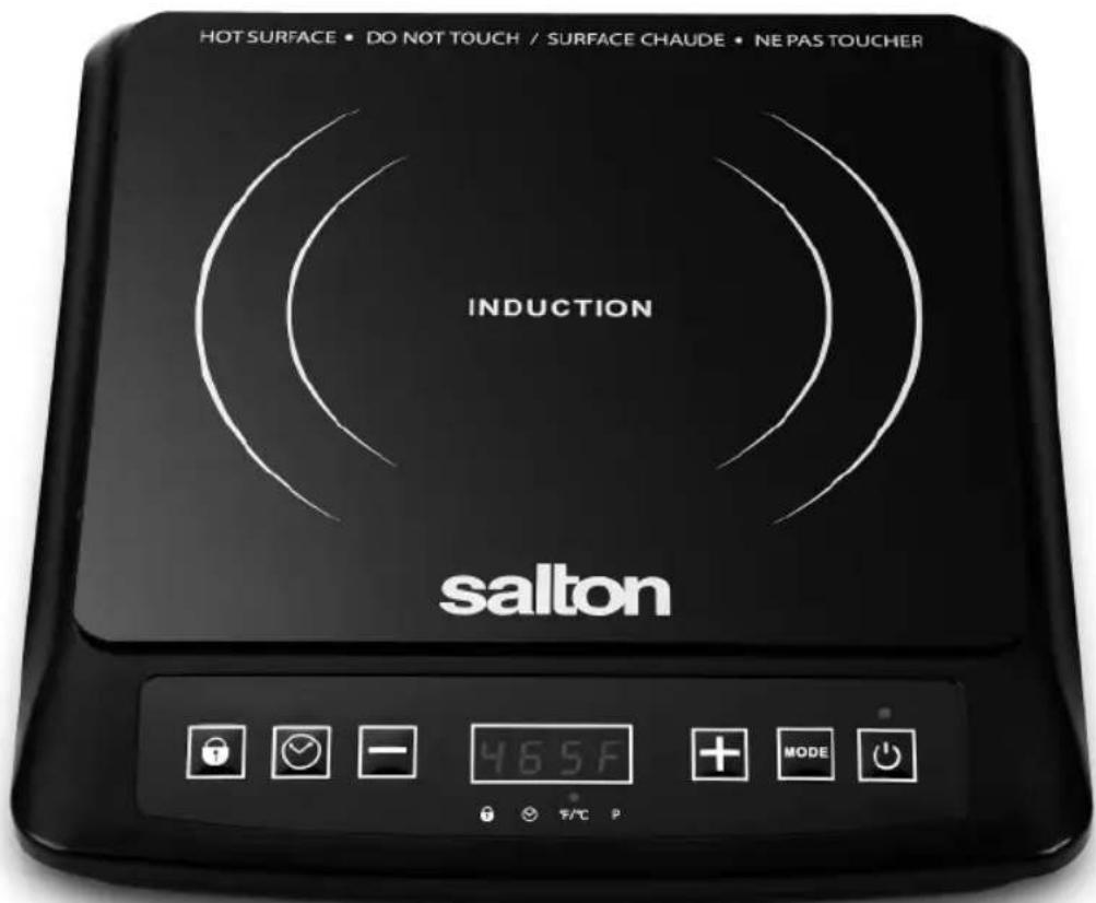HOT SURFACE • DO NOT TOUCH / SURFACE CHAUDE • NE PAS TOUCHER INDUCTION salton 465F MODE F/°C P
