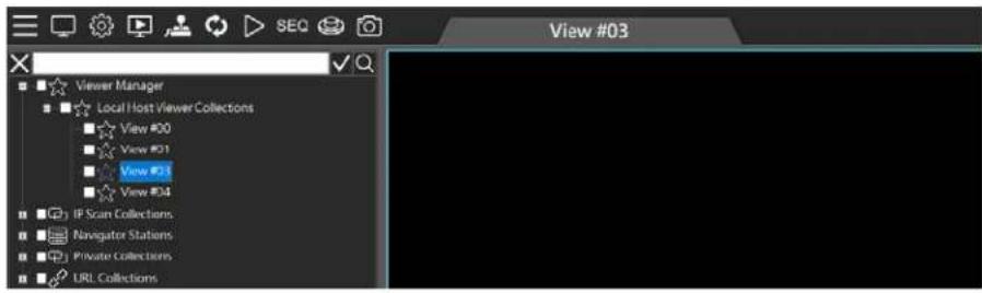 View #03 Viewer Manager Local Host Viewer Collections View #00 View #01 View #03 View #04 IP Scan Collections Navigator Stations Private Collections URL Collections
