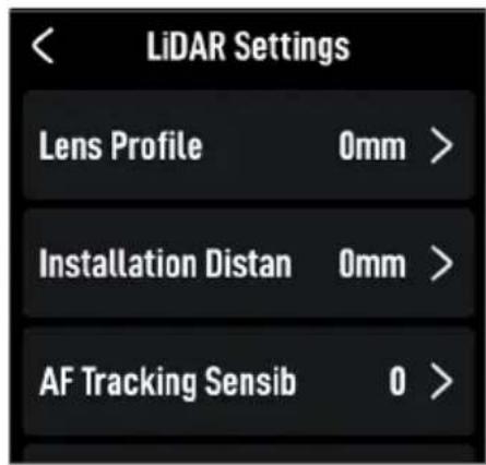 LiDAR Settings: Lens Profile 0mm >, Installation Distance 0mm >, AF Tracking Sensitivity 0 >.