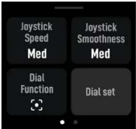 Joystick Speed Med Joystick Smoothness Med Dial Function Dial set