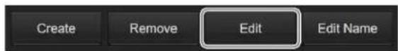 Create Remove Edit Edit Name