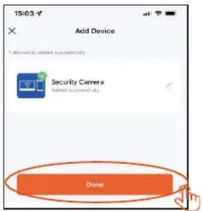 15:03 Add Device 1 device(s) added successfully Security Camera Added successfully Done