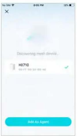 No SM 8:05 PM 38% × Discovering mesh device... HX710 69-77 99 20 03-46 Add As Agent.
