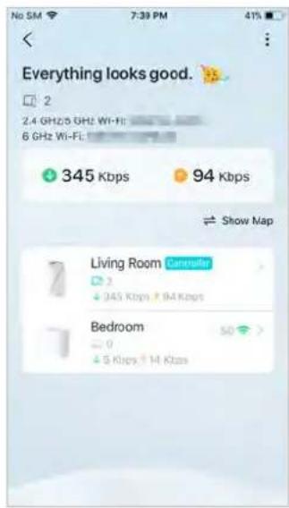 Everything looks good. 2 2.4 GHz/5 GHz Wi-Fi: 6 GHz Wi-Fi: 345 Kbps 94 Kbps Show Map Living Room Camptifier 245 Kbps 94 Kbps Bedroom 0 5 Kbps 14 Kbps