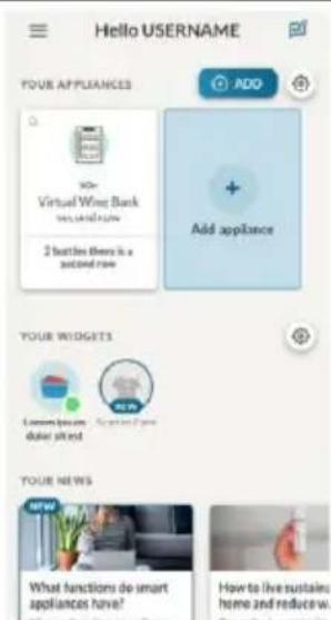 Hello USERNAME YOUR APPLIANCES Add Virtual Wing Bank 2 bottles there is a second row Add appliance YOUR WIDGETS Lemon house dollar street Youre NEWS What functions do smart appliances have? How to live sustain home and reduce w.