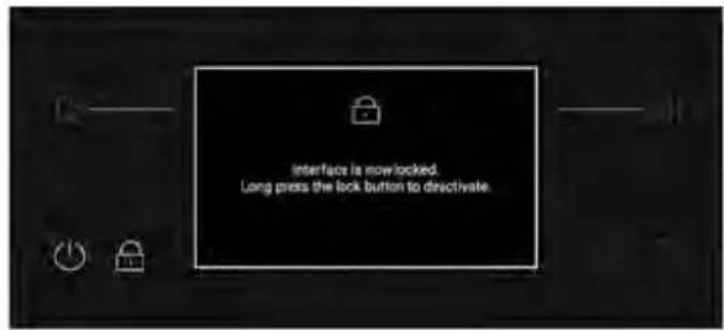 Interface is now locked. Long press the lock button to deactivate.