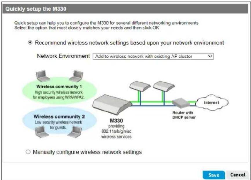 Quickly setup the M330. Quick setup can help you to configure the M330 for several different networking environments. Select the option that most closely matches your needs and then click OK. Recommend wireless network settings based upon your network environment. Network Environment: Add to wireles…