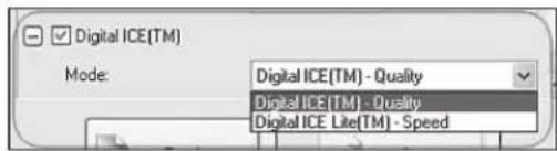 Digital ICE(TM) Mode: Digital ICE(TM) - Quality, Digital ICE(TM) - Quality, Digital ICE Lite(TM) - Speed