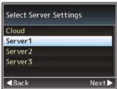 Select Server Settings Cloud Server1 Server2 Server3 Back Next