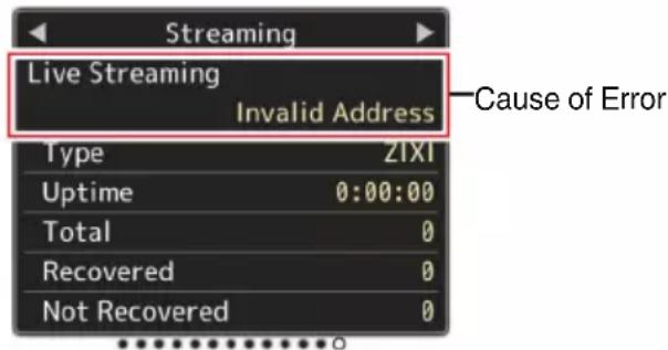 Streaming Live Streaming Invalid Address Cause of Error Type ZIXI Uptime 0:00:00 Total 0 Recovered 0 Not Recovered 0