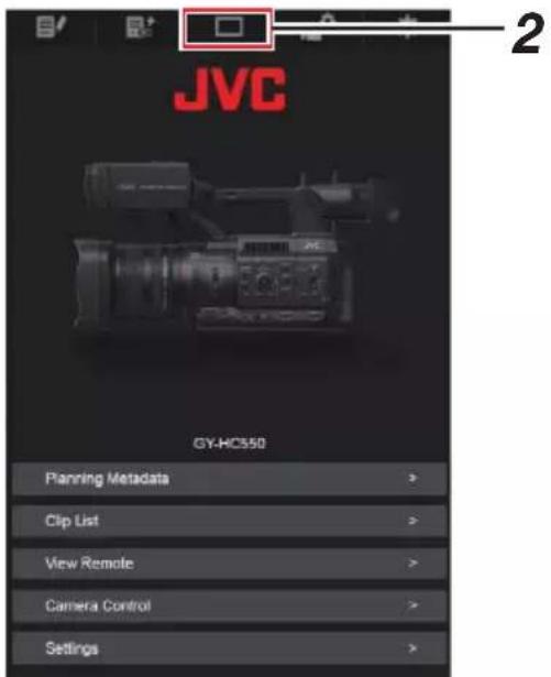 JVC GY-HC550: Planning Metadata >, Clip List >, View Remote >, Camera Control >, Settings >