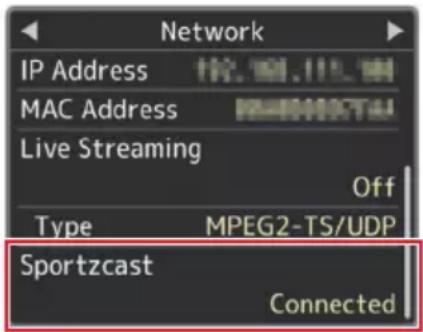 Network IP Address MAC Address Live Streaming Off Type MPEG2-TS/UDP Sportzcast Connected