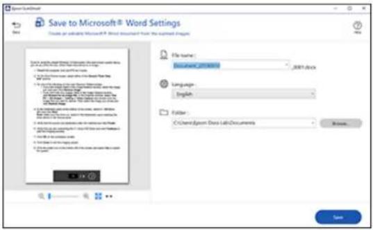 Save to Microsoft® Word Settings Create an existing Microsoft Word structure from the original image. File name: Microsoft Word Language: English Folder: C:\Users\Eggen-Docs Lab\Documents Save