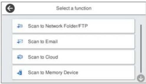 Select a function Scan to Network Folder/FTP Scan to Email Scan to Cloud Scan to Memory Device