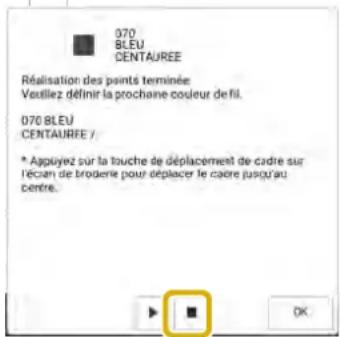 070 BLEU CENTAUREE Réalisation des points terminée: Vestiliez définir la prochane couleur de fil. 070 BLEU CENTAUREE / * Appuyez sur la touche de déplacement de cadre sur l'écan de broderie pour déplacer le cadre jusqu'au centre.