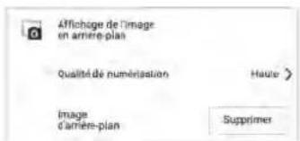 Affichage de l'image en arrêté-plan Qualité de numérisation Haute> image d'arrière-plan Supprimer