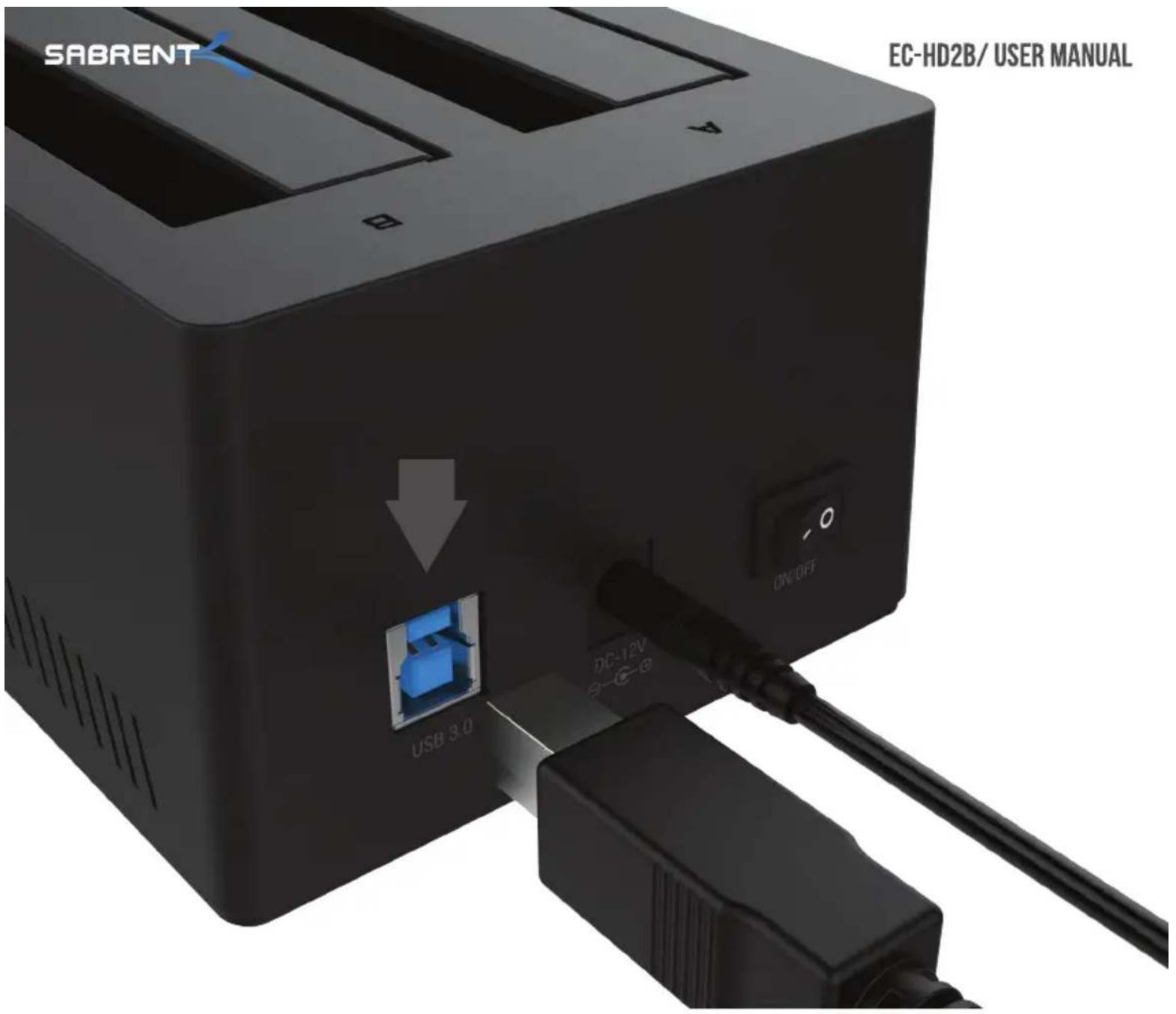 SABRENT EC-HD2B/ USER MANUAL USB 3.0 DC-12V + - C +