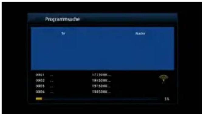 Programmsuche TV Radio 0001 ... 177500K ... 0002 ... 184500K ... 0003 ... 191500K ... 0004 ... 198500K ... 5%
