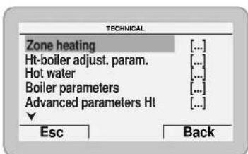 TECHNICAL Zone heating [...] Ht-boiler adjust. param. [...] Hot water [...] Boiler parameters [...] Advanced parameters Ht [...] ▼ Esc Back