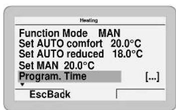 Function Mode MAN Set AUTO comfort 20.0°C Set AUTO reduced 18.0°C Set MAN 20.0°C Program. Time [...] EscBack