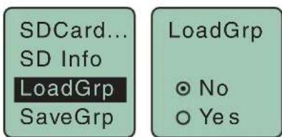 SDCard... SD Info LoadGrp SaveGrp LoadGrp ○ No ○ Yes