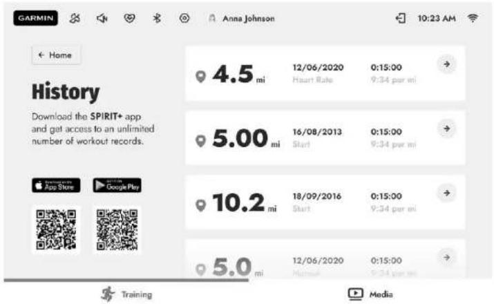 GARMIN Anna Johnson 10:23 AM Home History Download the SPIRIT+ app and get access to an unlimited number of workout records. 4.5 mi 12/06/2020 0:15:00 Heart Rate 9:34 per mi 5.00 mi 16/08/2013 0:15:00 Start 9:34 per mi 10.2 mi 18/09/2016 0:15:00 Start 9:34 per mi 5.0 mi 12/06/2020 0:15:00 Headset 9:34 per mi Training Media