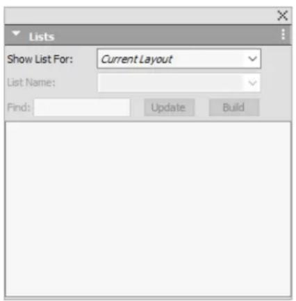 Lists Show List For: Current Layout List Name: Find: Update Build