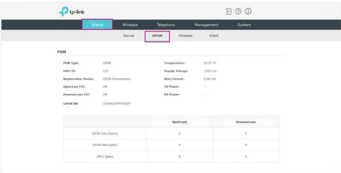 tp-link. Status, Wireless, Telephony, Management, System. Device, GPON, Wireless, Client. PON. PON Type: GPON, Temperature: 55.27 °C. ONU ID: 255, Supply Voltage: 3305 mV. Registration Status: GPON Disconnected, Bias Current: 0.00 mA. Upstream FEC: Off, TX Power: --. Downstream FEC: Off, RX Power: -…