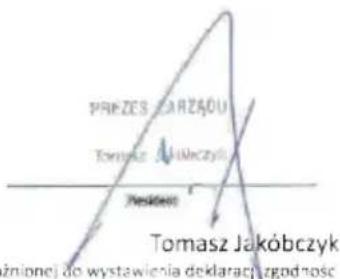 PRÉSIDENT DU CONSEIL D'ADMINISTRATION Tomasz Jakóbczyk Nesikien Tomasz Jakóbczyk personne autorisée à délivrer la déclaration de conformité