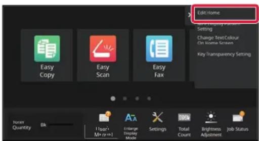 Edit Home Easy Display Panel Setting Change Text Colour On Image Screen Key Transparency Setting Easy Copy Easy Scan Easy Fax User's Quantity Bk User's Mann=1 Enlarge Display Mode Settings Total Count Brightness Adjustment Job Status